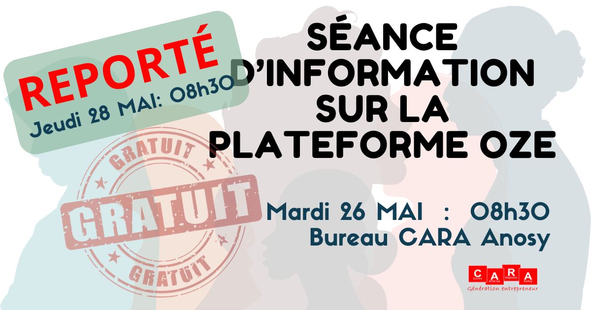 Séance d'information plateforme OZE — Reporté au jeudi 28 mai 08h30